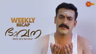 Bhavana | Weekly Roundup | Surya TV Serial | Malayalam Serial