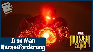 Iron Man Herausforderung | Höllenfeuerstrahl + Kampfoutfit | Marvel Midnight Suns Guide