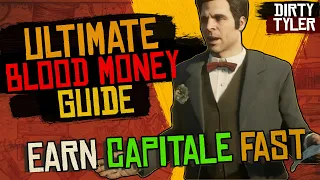 How to get Capitale FAST - The ULTIMATE Blood Money GUIDE