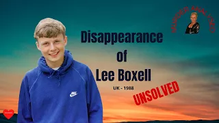 The Lee Boxell Case