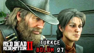 KAVUŞAMAMIŞ AŞIKLAR ! | RED DEAD REDEMPTION 2 TÜRKÇE BÖLÜM 27