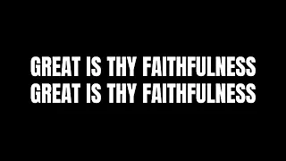 Great Is Thy Faithfulness (Lyrics) - Christy Nockels