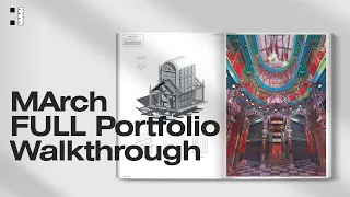 MArch Architecture Student FULL Design Portfolio Walkthrough