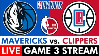 Mavericks vs. Clippers  Live Streaming Scoreboard, Play-By-Play, Highlights | NBA Playoffs Game 3