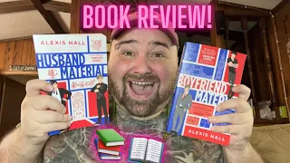 Boyfriend Material & Husband Material by Alexis Hall REVIEW 📖 | *SPOILERS* ⚠️ | BookTube Review