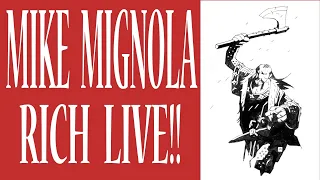 RICH  LIVE MIKE MIGNOLA SPOTLIGHT!!