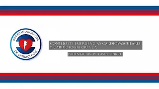 Ateneo Consejo de Emergencias Cardiovasculares y Cardiología Crítica - 6-06-18