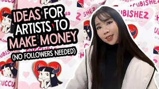 ART SIDE HUSTLE IDEAS 🎨💰 Make Money As an Artist with No Followers