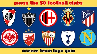Guess the Football (Soccer) Team Logo Quiz | 50 Football Clubs ⚽️