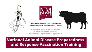 National Animal Disease Preparedness and Response Vaccination Training