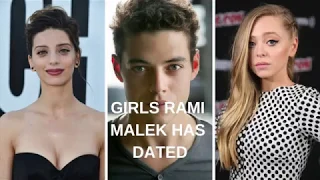 Girls Rami Malek has dated 2018