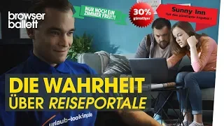 Die Wahrheit über Reiseportale | Browser Ballett