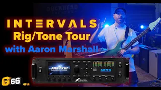 INTERVALS Axe-Fx III Rig & Tone Tour with Aaron Marshall - Fractal Friday #27