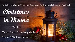 Vienna Radio Symphony Orchestra - Christmas in Vienna 2014