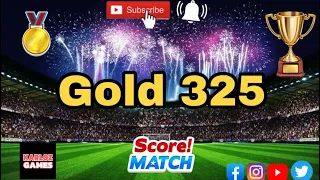 Score! Match .- Gold 325 🏅