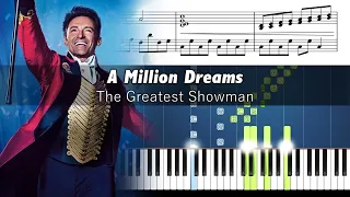 The Greatest Showman - A Million Dreams - Accurate Piano Tutorial with Sheet Music