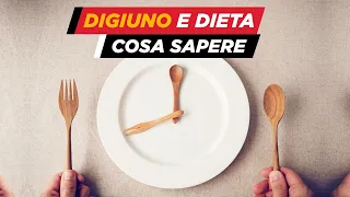 Digiuno e dieta: gli effetti fisiologici