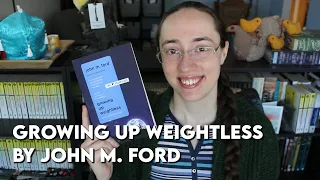 Growing Up Weightless by John M. Ford | Book Review