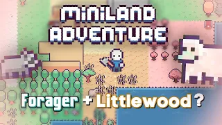 Дешевая смесь Forager и LittleWood // Miniland Adventure