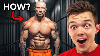 Why Are Prisoners So Jacked?