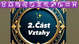 ✨2.Část vzkazy pro vztahy✨#horoskop  #vykladykaret