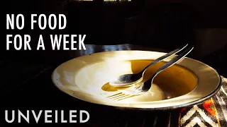 What Would Happen If You Stopped Eating for a Week? | Unveiled