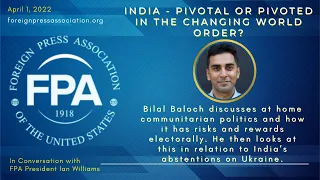 India - pivotal or pivoted in the changing world order?