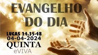 EVANGELHO DO DIA 04/04/2024 Lc 24,35-48 - LITURGIA DIÁRIA - HOMILIA DIÁRIA DE HOJE E ORAÇÃO eVIVA