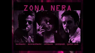 ZONA NERA #3 - Darkwave / Cold Wave / Postpunk - LO STIGE DJ mixtape