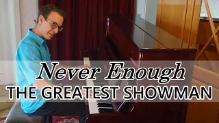 Never Enough - The Greatest Showman | Piano Cover 🎹 & Sheet Music 🎵