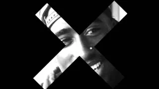 Tupac vs the XX (mashup)