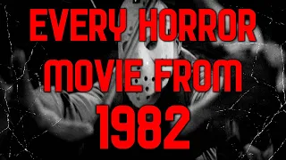 Every Horror Movie From 1982
