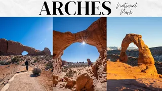 Arches National Park Complete Guide: Delicate Arch, The Windows & 11 Other Arches