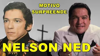 Como morreu Nelson Ned