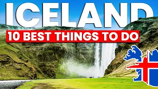 Top 10 Best Things to Do in Iceland | Iceland Travel Guide