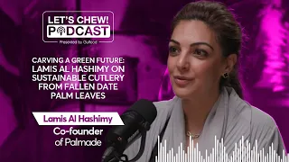 Carving a Green Future: Lamis Al Hashimy on Sustainable Cutlery from Fallen Date Palm Leaves