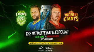 Asia Lions Vs World Giants - LLC Final | March 20 | DisneyPlus Hotstar