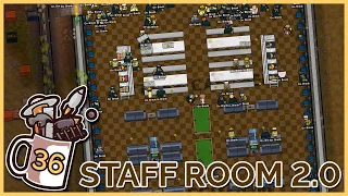 Staff Needs FINALLY Fulfilled? | Prison Architect #36