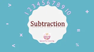 Teaching Subtraction to kids with Special Needs