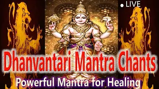 Dhanvantari Mantra Chants | Prayer for Keeping Away Disease | Powerful mantra for Healing Meditation