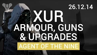 Destiny: Xur Location, Armour, Weapon & Upgrades 26.12.14