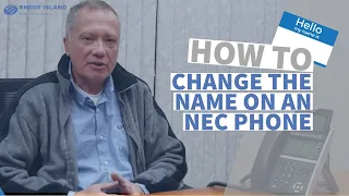 How to Change Name on An NEC Phone