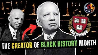 The Life of Carter G. Woodson: The Importance of History & Education