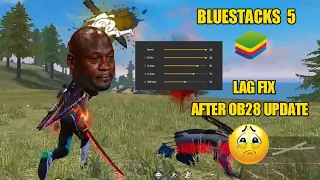 Bluestacks 5 | Free Fire after ob28 update | how to lag fix | easy trick