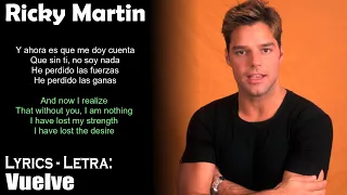 Ricky Martin - Vuelve (Lyrics Spanish-English) (Español-Inglés)