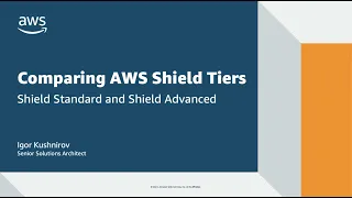 Comparing AWS Shield Standard and AWS Shield Advanced | Amazon Web Services