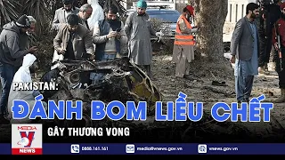 Đánh bom liều chết tại Pakistan gây thương vong - Tin thế giới - VNEWS