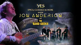 Jon Anderson returns to Chicago with his YES Epics, Classics & more Tour with The Band Geeks