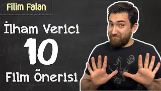 Filim Falan - İlham Verici Motivasyon Kaynağı 10 Film Önerisi (Klasman Dışı)