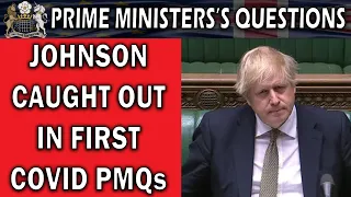 Boris Johnson Bumbles Through First Covid Prime Minister's Questions